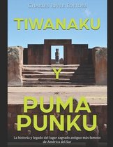 Tiwanaku y Puma Punku