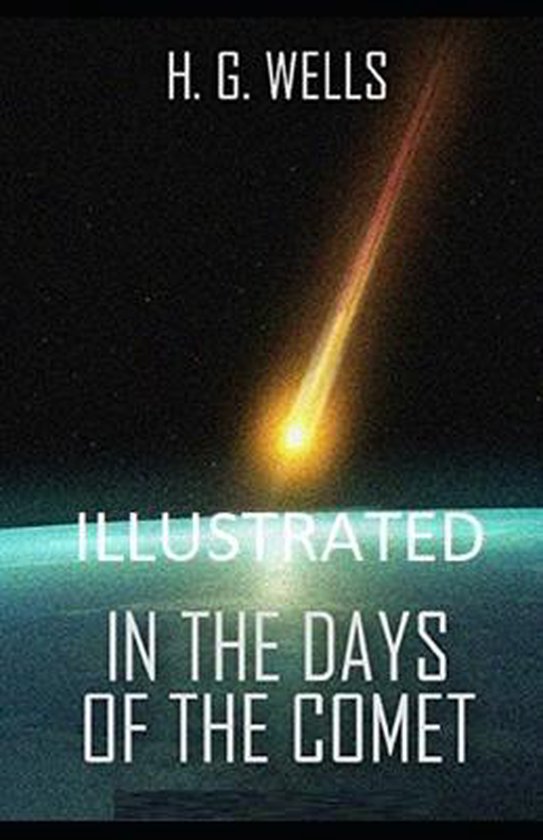 In the Days of the Comet Illustrated - cover