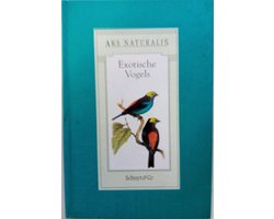 Exotische vogels (ars naturalis)