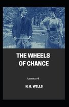 The Wheels of Chance Annotated