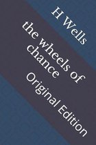 The wheels of chance