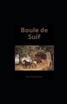 Boule de Suif illustree