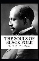 The Souls of Black Folk by William Edward Burghardt Du Bois