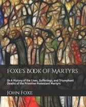 Foxe's Book of Martyrs