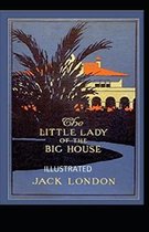 The Little Lady of the Big House Illustrated