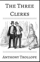The Three Clerks Illustrated