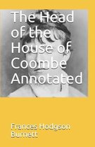 The Head of the House of Coombe Annotated