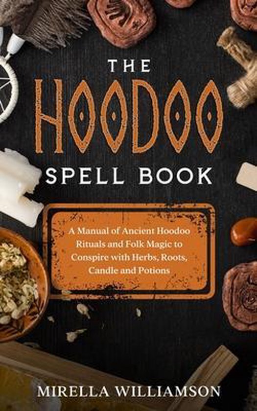 The Hoodoo Spell Book - cover