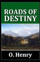 Roads of Destiny Illustrated