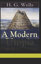 A Modern Utopia Illustrated