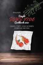 Simple Sous Vide Cookbook 2021