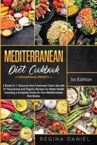 Mediterranean Diet Cookbook: 2 Books in 1