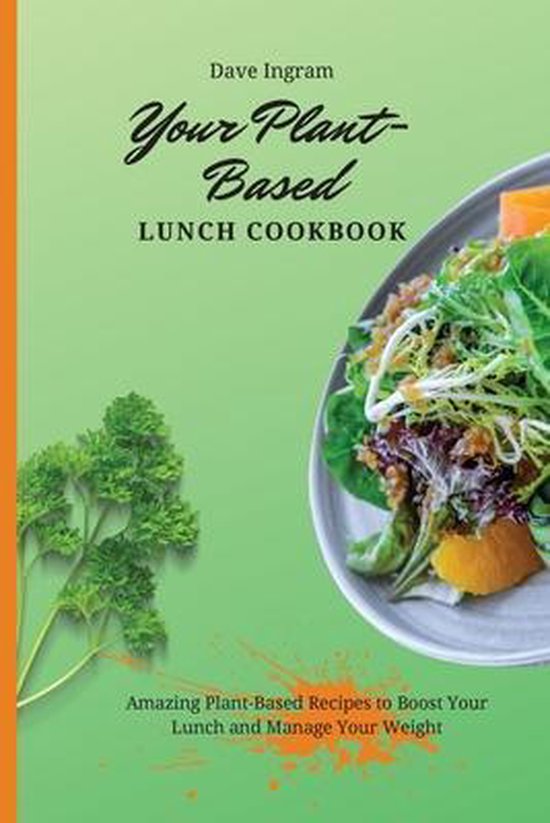 Your Plant-Based Lunch Cookbook - cover