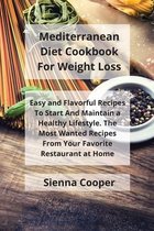 Mediterranean Diet Cookbook For Weight Loss