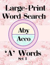 Large-Print Word Search 'A' Words Set 1