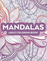 Mandalas Adult Coloring Book