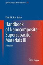 Springer Series in Materials Science 313 - Handbook of Nanocomposite Supercapacitor Materials III