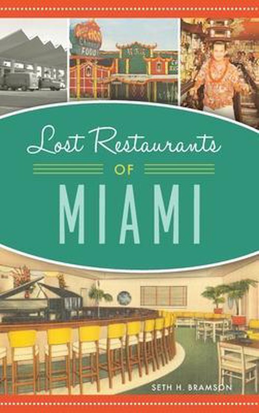 Lost Restaurants of Miami - cover