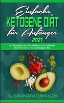 Einfache Ketogene Diat Fur Anfanger 2021