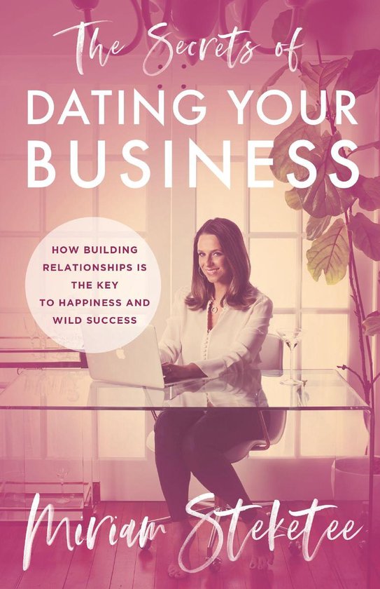The Secrets of Dating Your Business - cover