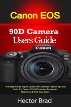 Canon EOS 90D Camera Users Guide