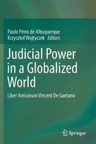 Judicial Power in a Globalized World: Liber Amicorum Vincent de Gaetano