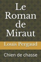 Le Roman de Miraut