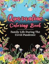 Quarantine Coloring Book