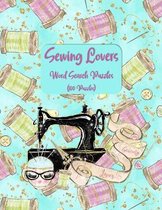 Sewing Lovers Word Search Puzzles (100 Puzzles)