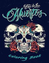 Dia De Los Muertos Coloring Book For Adults