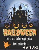 Halloween Livre de Coloriage pour Les Enfants 4 a 8 ans