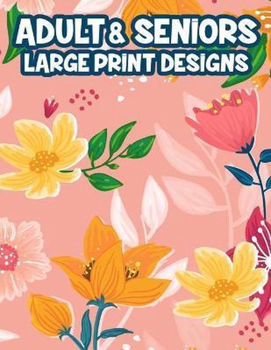 Adult & Seniors Large Print Designs - cover