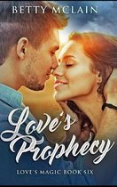 Love's Prophecy
