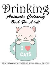 Drinking Animals Coloring Book For Adult