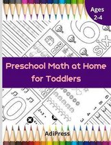 Preschool Math at Home for Toddlers Ages 2-4