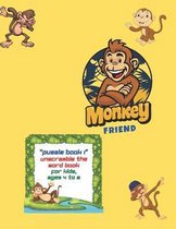 Monkey Friend