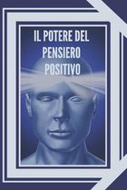 Il Potere del Pensiero Positivo