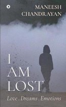 I am lost.