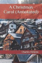 A Christmas Carol (Annotated)