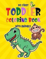 My First Toddler Coloring Book With Animals