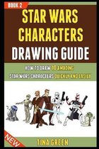 Star Wars Characters Drawing Guide