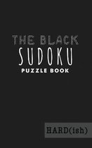 The Black Sudoku Puzzle Book - Hard(ish): 158 Sudoku Puzzles - White Grids on Black Paper - Pocket Sudoku