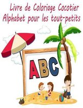 Livre de Coloriage Cocotier Alphabet pour les tout-petits