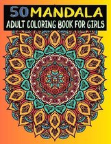 50 Mandala Adult coloring Book For Girls
