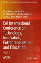 EAI International Conference on Technology, Innovation, Entrepreneurship and Education