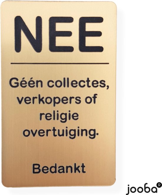 NEE Geen collectes verkopers sticker - Nee sticker - Goud - Vriendelijk -  8x5 cm - Bel... | bol.com