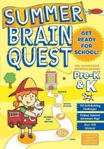 Summer Brain Quest For Adventures Between Grades PreK  K
