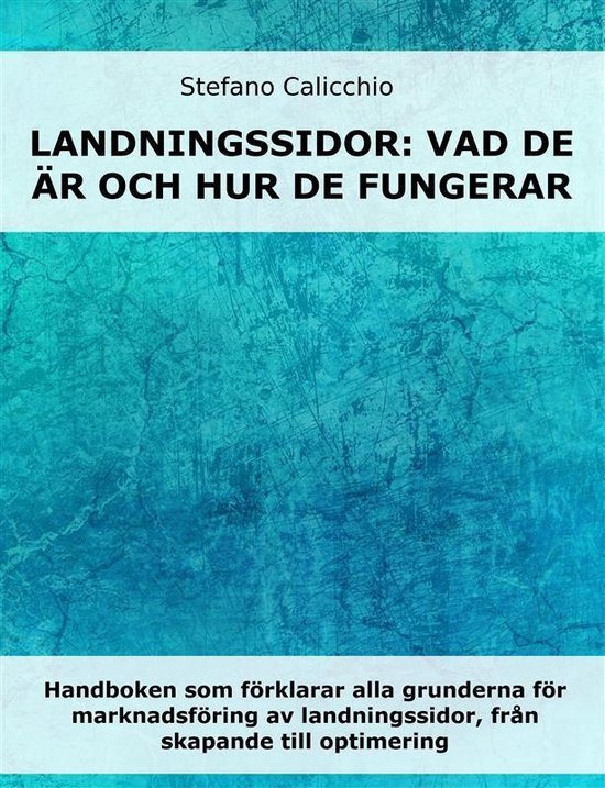 Landningssidor: vad de är och hur de fungerar - cover