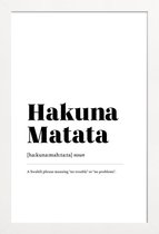 JUNIQE - Poster in houten lijst Hakuna Matata -40x60 /Wit & Zwart
