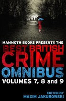 Mammoth Books Presents the Best British Crime Omnibus